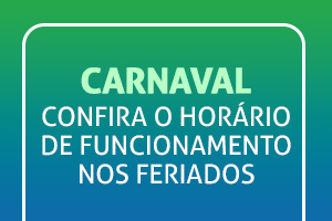 Horário de Carnaval Conquista Sul