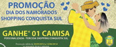 Promoção Dia dos Namorados Shopping Conquista Sul Promoção Dia dos Namorados Shopping Conquista Sul