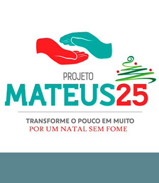 Projeto Mateus 25 Projeto Mateus 25
