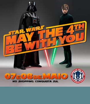 Dia de Star Wars no Conquista Sul Dia de Star Wars no Conquista Sul