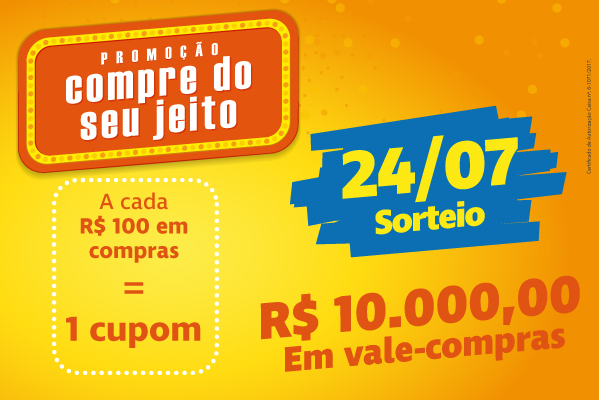 2º Sorteio da Promoção Compre do Seu Jeito 2º Sorteio da Promoção Compre do Seu Jeito