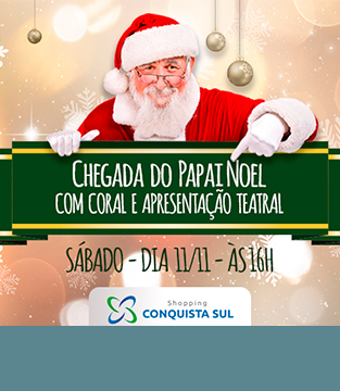 Chegada do Papai Noel Chegada do Papai Noel
