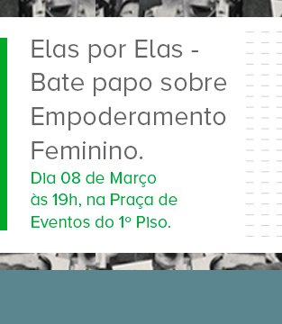 Elas por Elas – Bate papo sobre Empoderamento Feminino Elas por Elas – Bate papo sobre Empoderamento Feminino