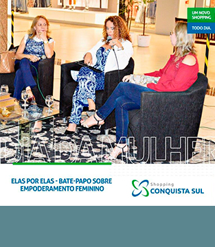 Bate-papo Elas por Elas reforça o poder da mulher