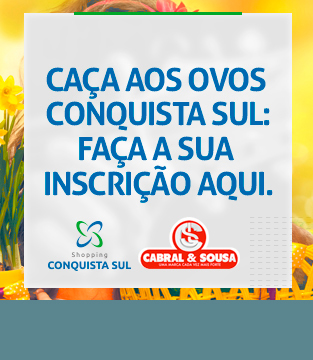 Caça aos ovos de Páscoa Shopping Conquista Sul