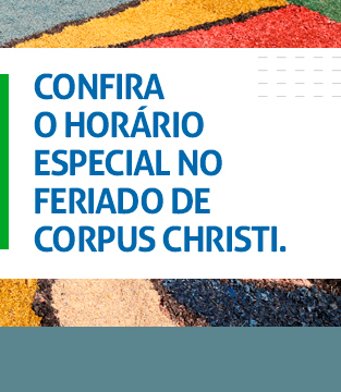 Horário Especial Corpus Christi Horário Especial Corpus Christi