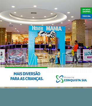Hover Mania chega no Conquista Sul! Hover Mania chega no Conquista Sul!