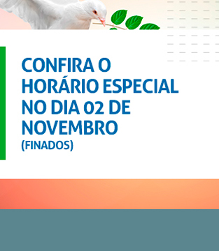 Horário do dia 02 de Novembro – Finados