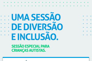 Sessão de Cinema para Crianças Autistas