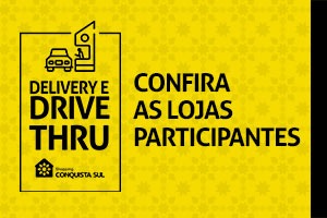 Delivery e Drive Conquista Sul Delivery e Drive Conquista Sul