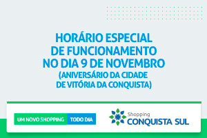 Horário de funcionamento no dia 09 de novembro Horário de funcionamento no dia 09 de novembro