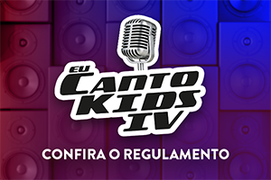 4° Eu Canto Kids