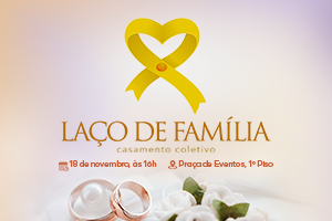 Laço de Família – Casamento Coletivo